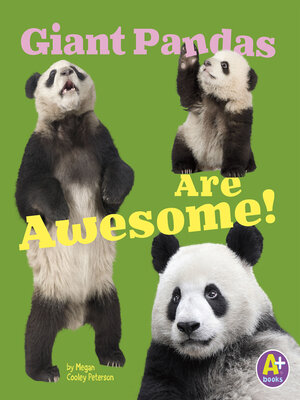 cover image of Giant Pandas Are Awesome!